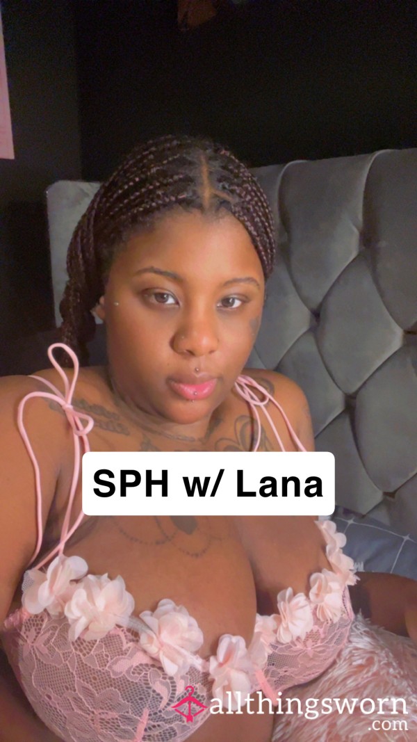 🍤 Lana’s SPH Session 🍤