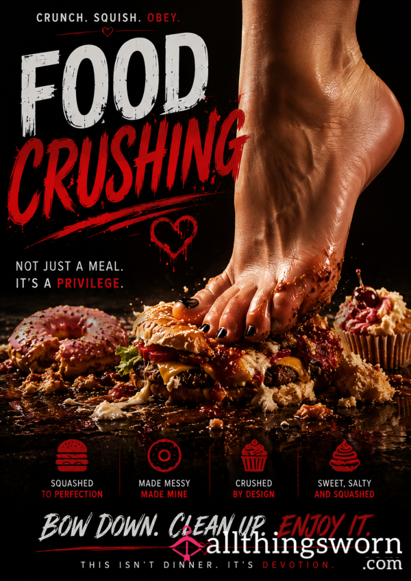 Let Me Crush Your Chosen Food.  Whether Its Wearing Stilettos Or Barefoot Or In My Slippers You Decide And I Will Deliver.  Let My Pedicured Feet Get To Work Just For You.