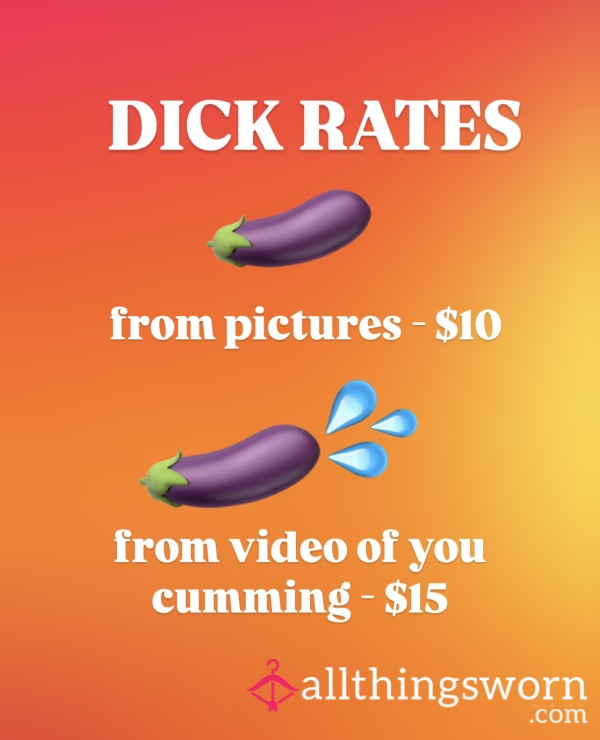 LET ME RATE THAT D*ck AND C*m