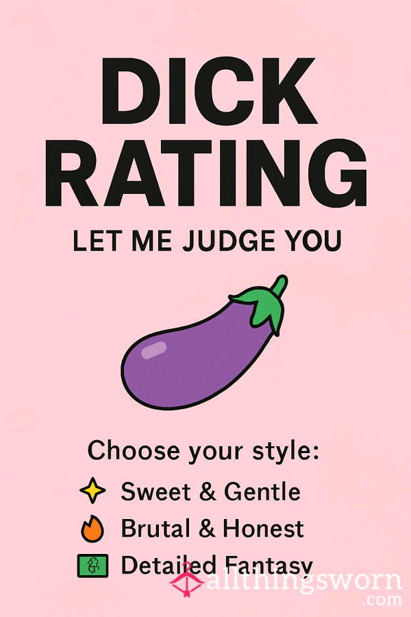 Let Me Rate Your D*ck