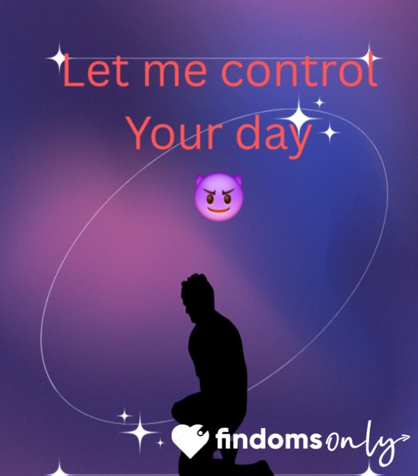 Let Me Take Control Of Your Day It's Not Yours Any More