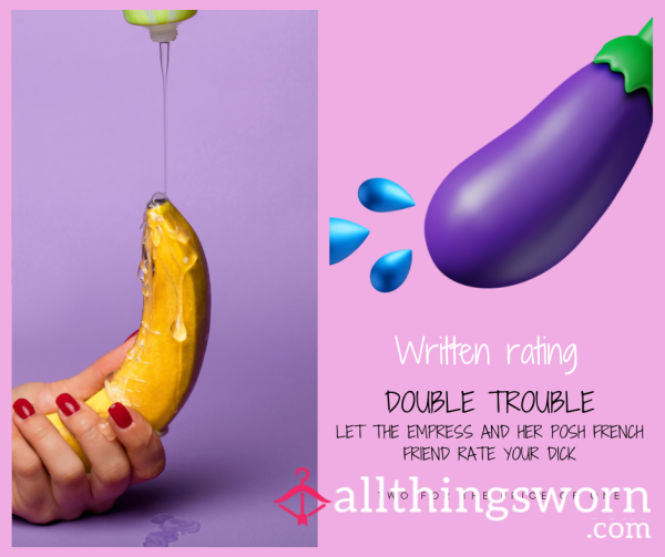 Let Two Lovely Ladies Provide A Detailed Written D*ck Rating If You Dare