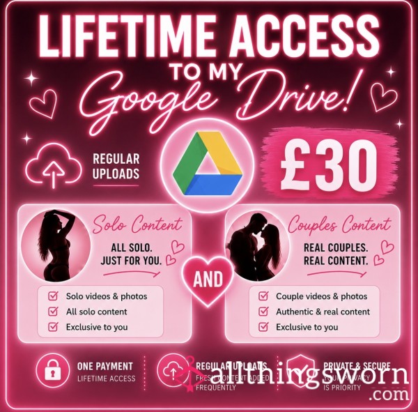 Lifetime Access To My Google Drive! Couples And Solo!