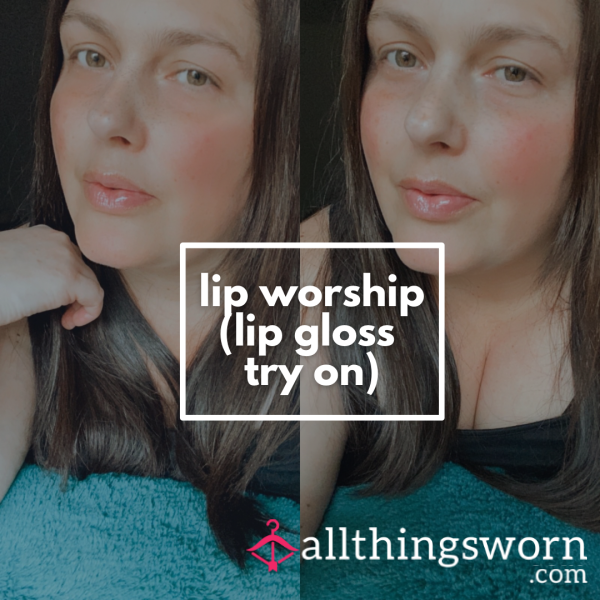 +LIP WORSHIP+