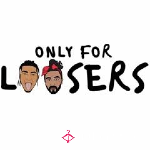 Looser Pics