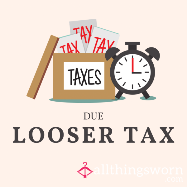Looser Tax