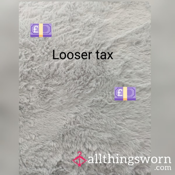 Looser Tax