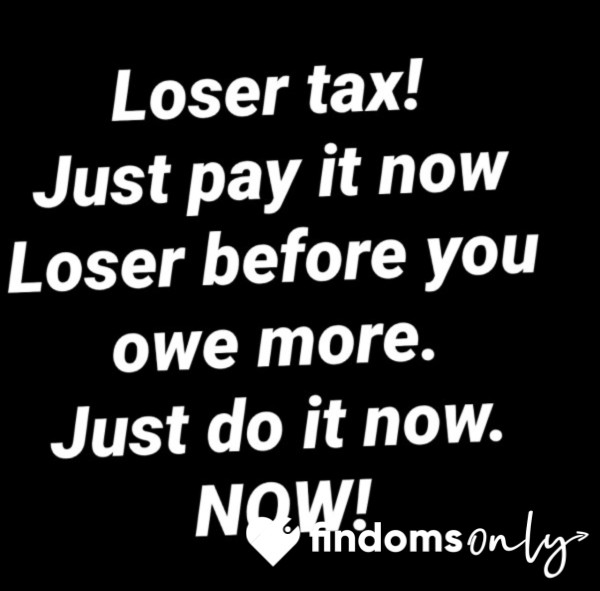 Loser Cuck Simp Tax