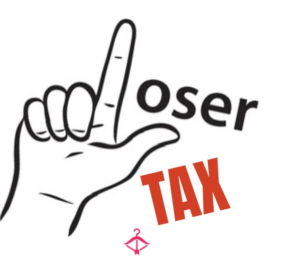 Loser Tax!