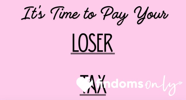 Loser Tax!