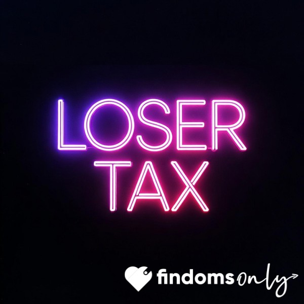 Loser Tax