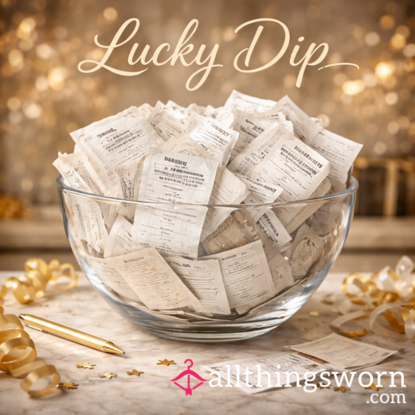 Lucky Dip- Reimbursement Opportunity For You Subs.