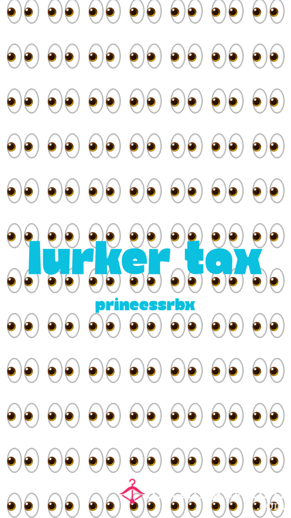 Lurker Tax