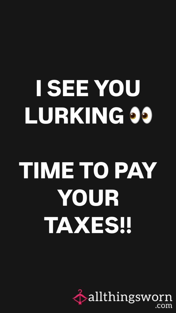 LURKER TAX