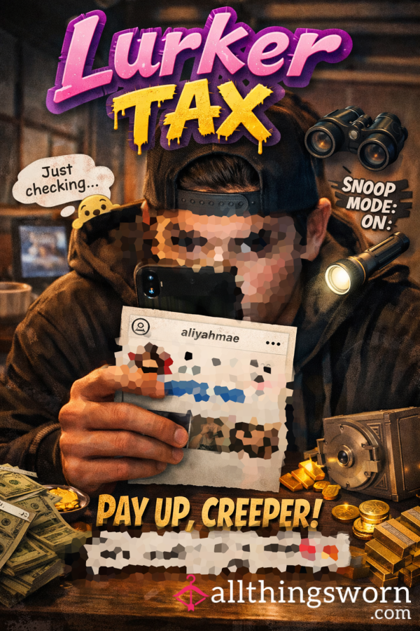 Lurker Tax