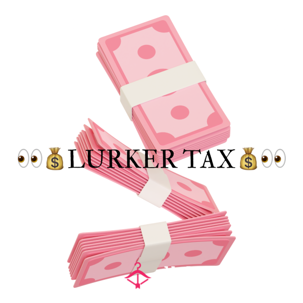 LURKER TAX🫴🏼💵 You’ve Been Caught Looking Without Buying👀