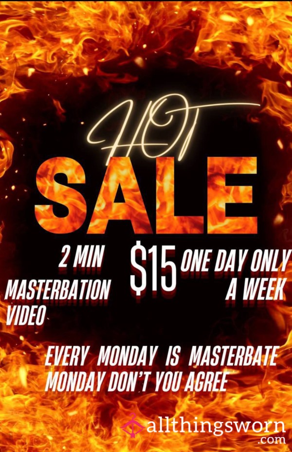 Masterbate Monday