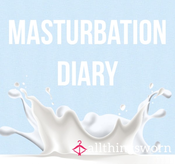 Masturbation Diary🍦