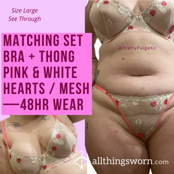 Matching Set 💞 See Through Bra & Thong 😈 Mesh, Pink & White Hearts 🩷 Size Large, Worn 48hrs
