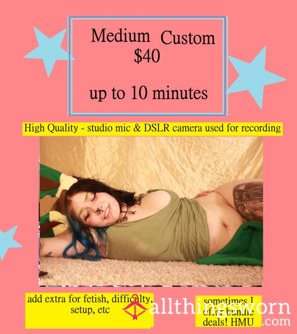 MEDIUM CUSTOM VIDEO