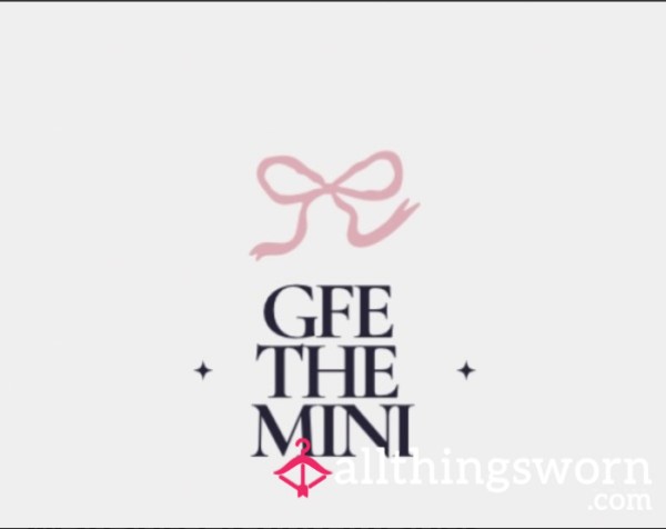 MINI GFE