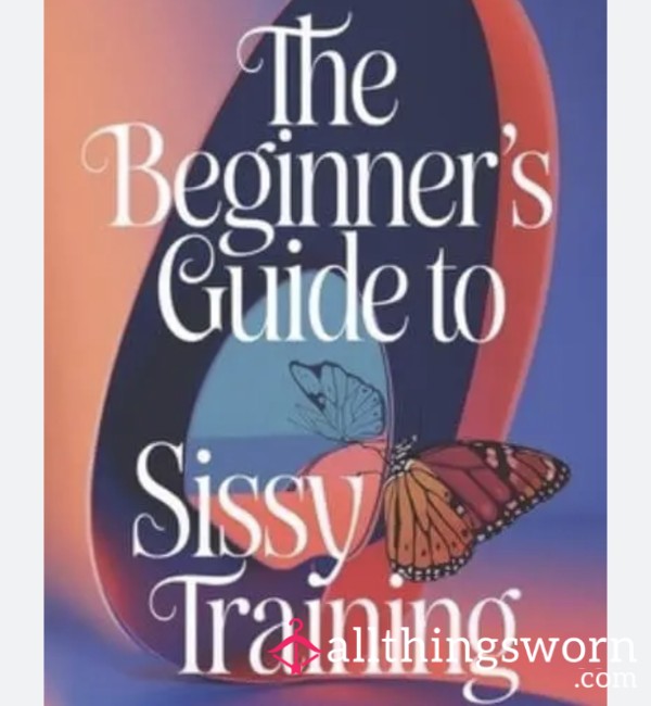 Mini Sissy Guide By Chloe 💅🏻