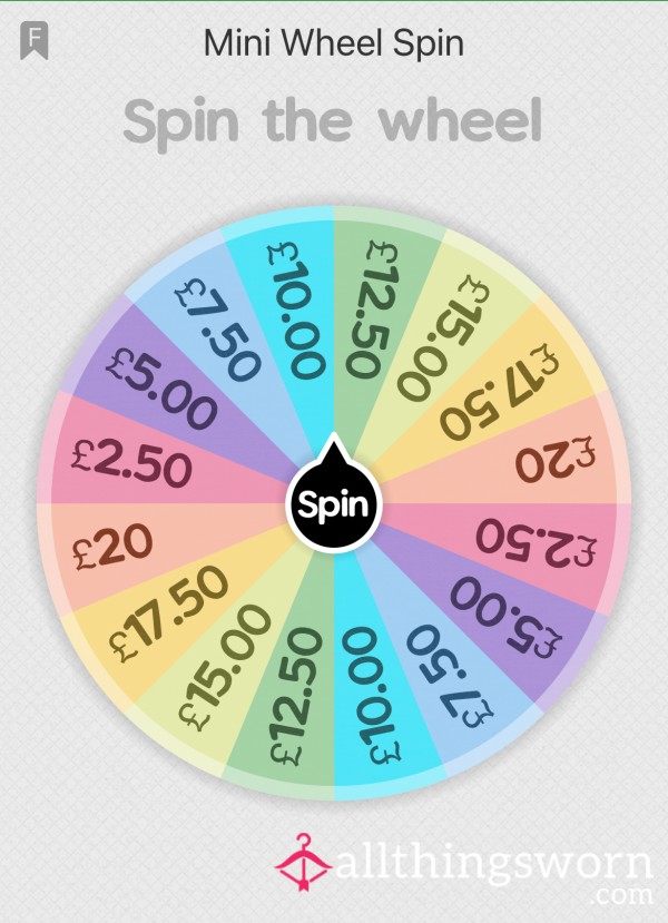 Mini Wheel Spin Max £20