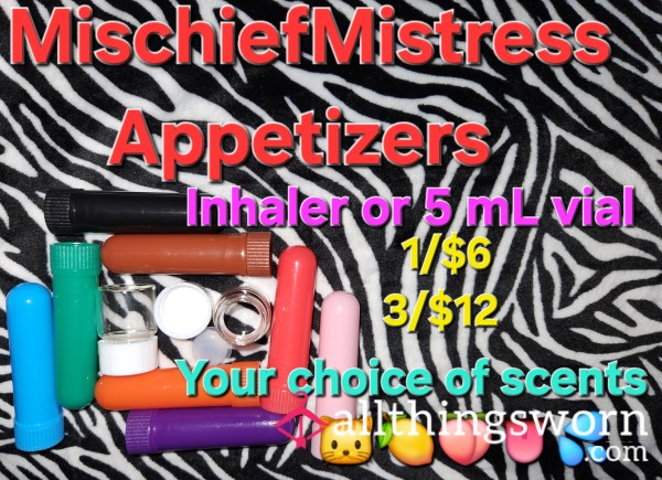 MischiefMistress Appetizers