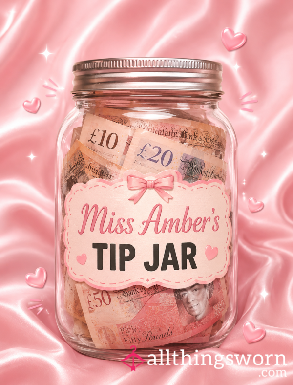 Miss Amber’s Tip Jar💰