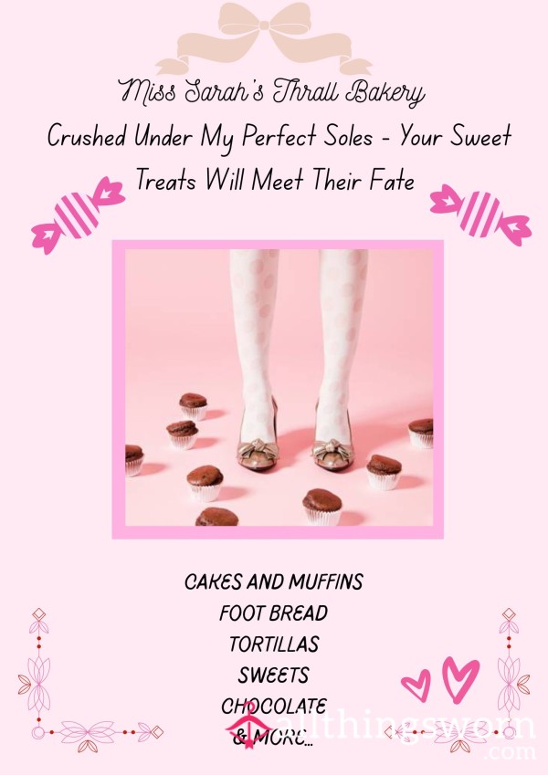 Miss Sarah’s Bakery: Food For Thralls – Crushed Under My Perfect Soles 🧁