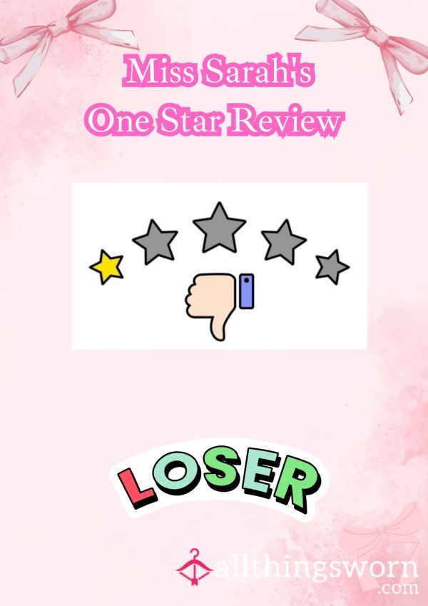 Miss Sarah's One Star Review ⭐