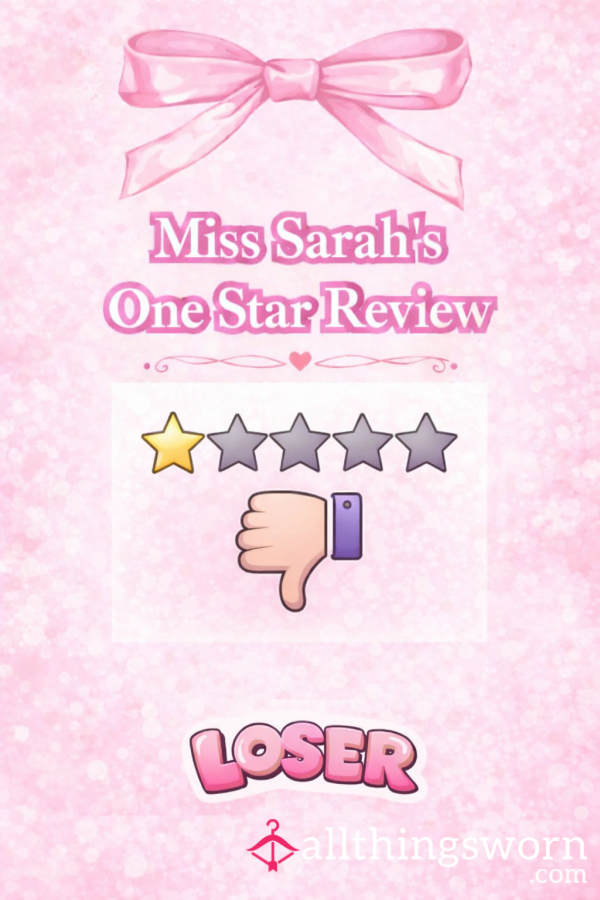 Miss Sarah's One Star Review ⭐