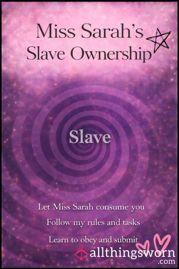 Miss Sarah's Slave Sub Ownership 🔐