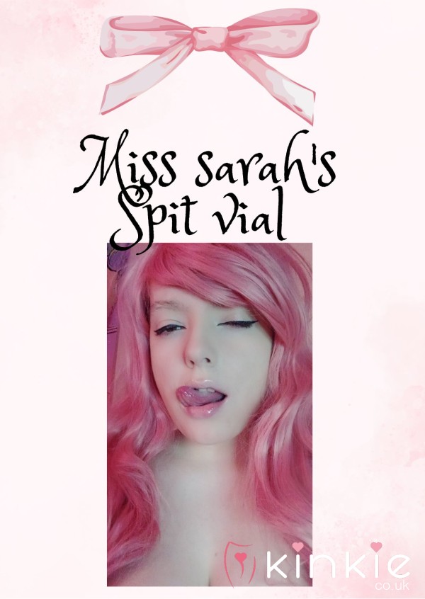 Miss Sarah's Sp*t Vials
