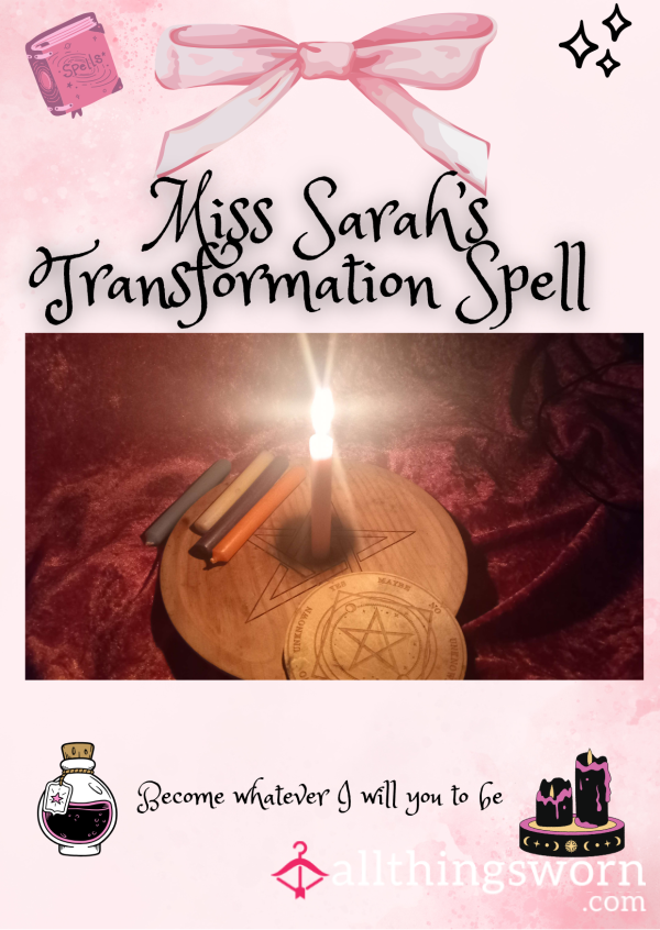 Miss Sarah's Transformation Spell 🌕