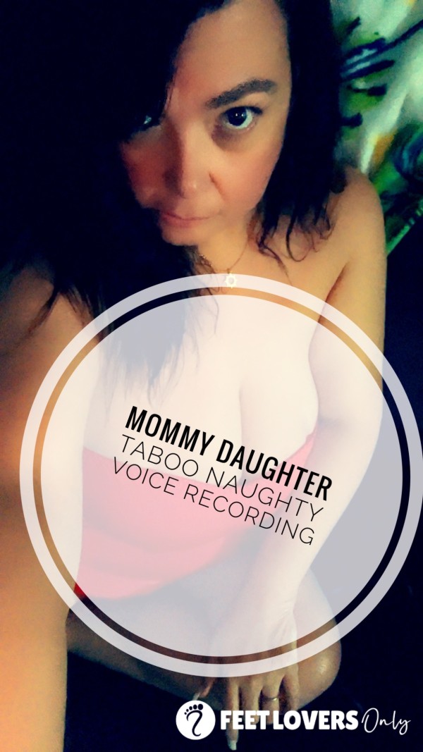Mommy And Daughter Taboo