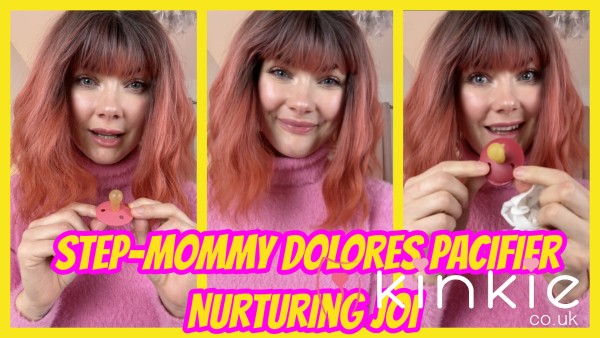 Mommy Dolores' Pacifier Nurturing & JOI
