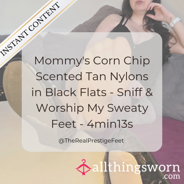 Mommy's Corn Chip Scented Tan Nylons In Black Flats - Sniff & Worship My Sweaty Feet For - £6