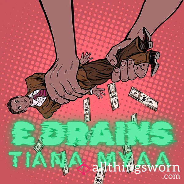 MONEY DRAIN