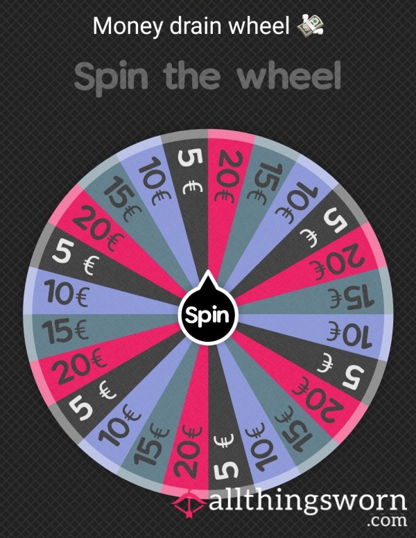 Money Drain Spin The Wheel