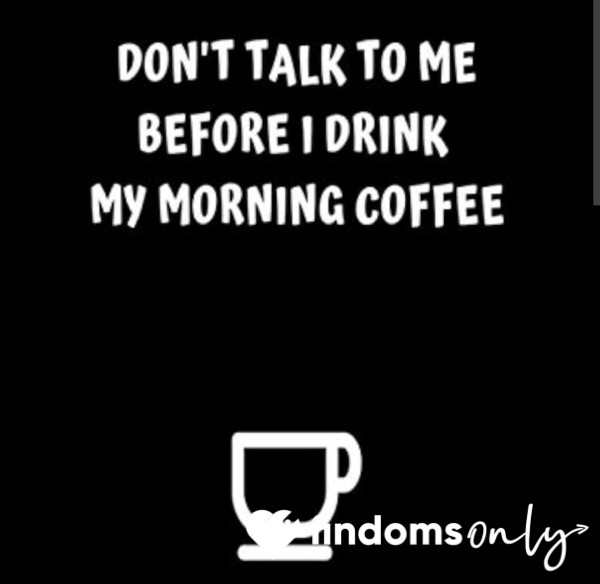 Morning Coffee