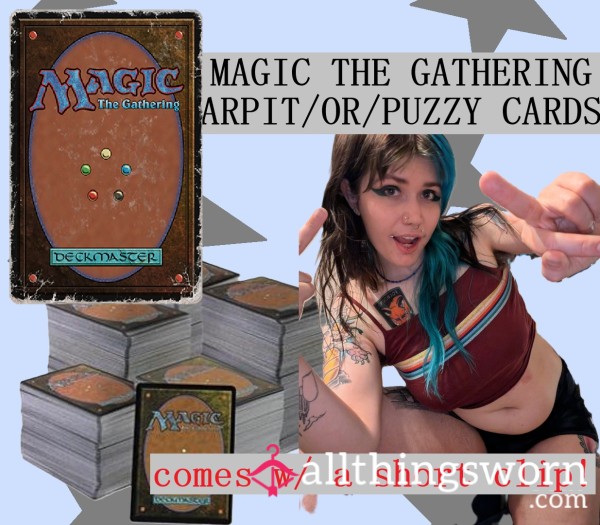 MTG ARMPIT/OR PUZZY CARDS
