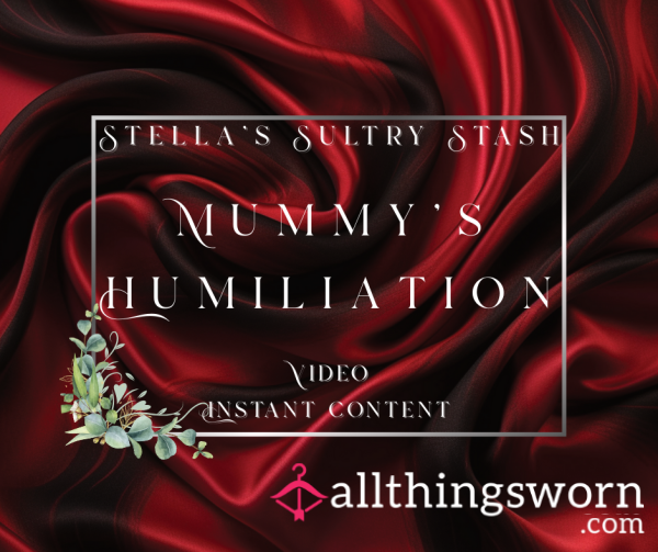 Mummy's Humiliation (5.17 - Lingerie, Boob-Focused SPH - £15)