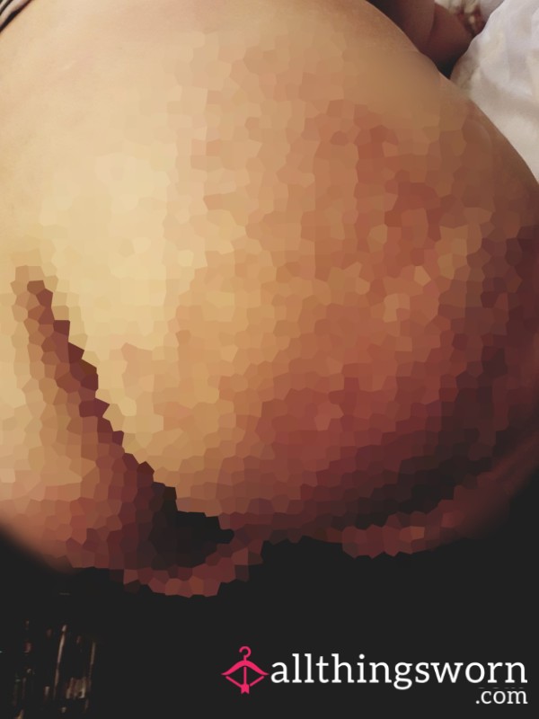 My Arse After A Spanking Session 👋😈