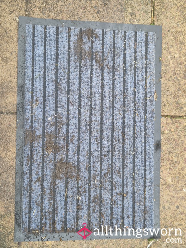 My Dirty Door Mat, Lick It, Suck It And Eat It