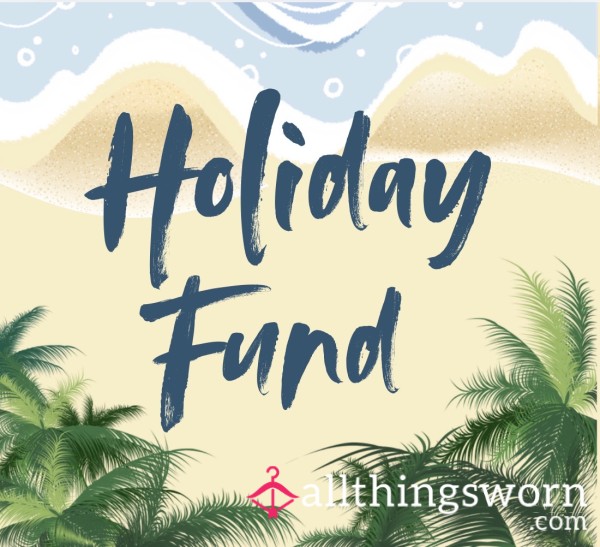 My Holiday Fund