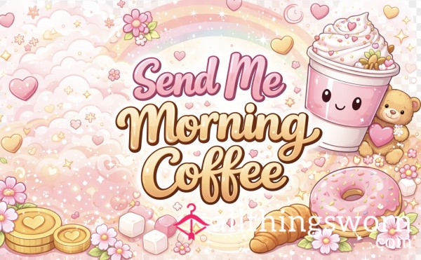 My Morning Coffee