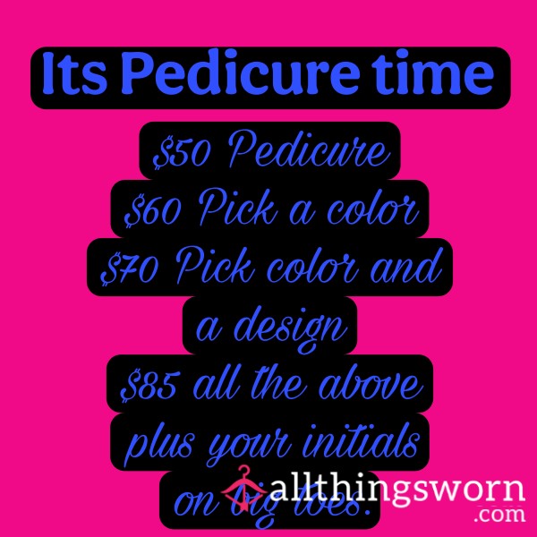 My Next Pedicure