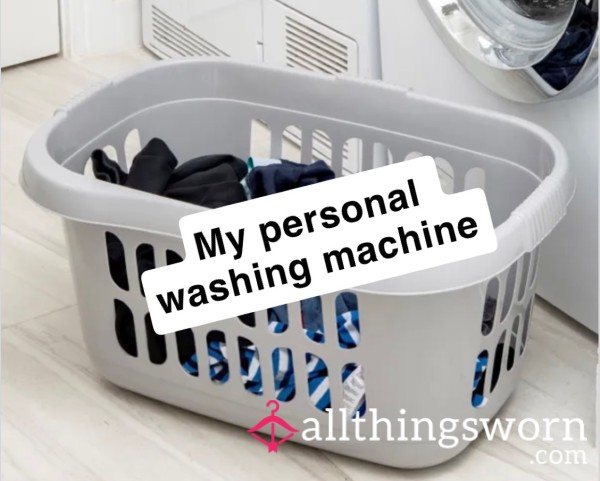 My Own Human Washing Machine