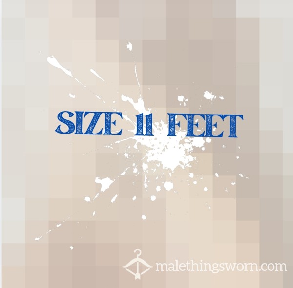 My Size 11 Feet
